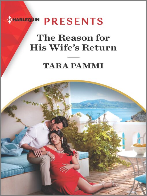 Title details for The Reason for His Wife's Return by Tara Pammi - Available